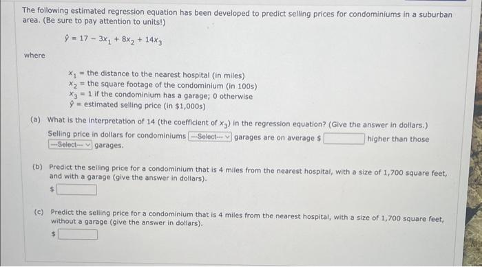 Solved The following estimated regression equation has been | Chegg.com