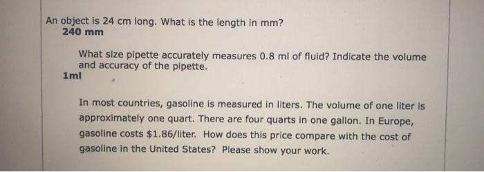 Solved An object is 24 cm long. What is the length in mm? | Chegg.com