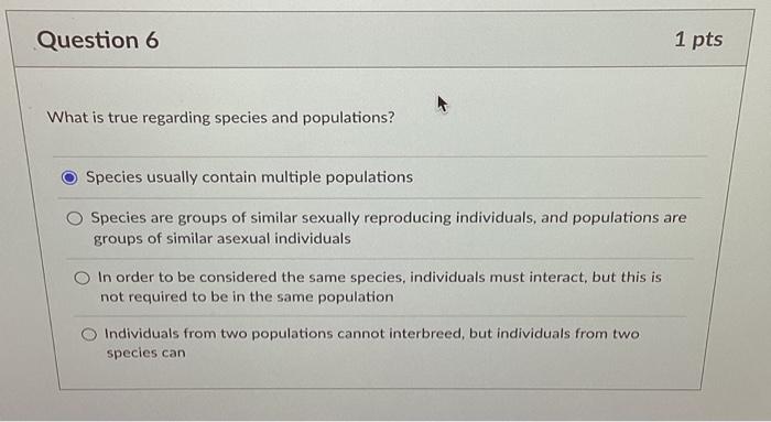 Solved Question 6 What is true regarding species and | Chegg.com