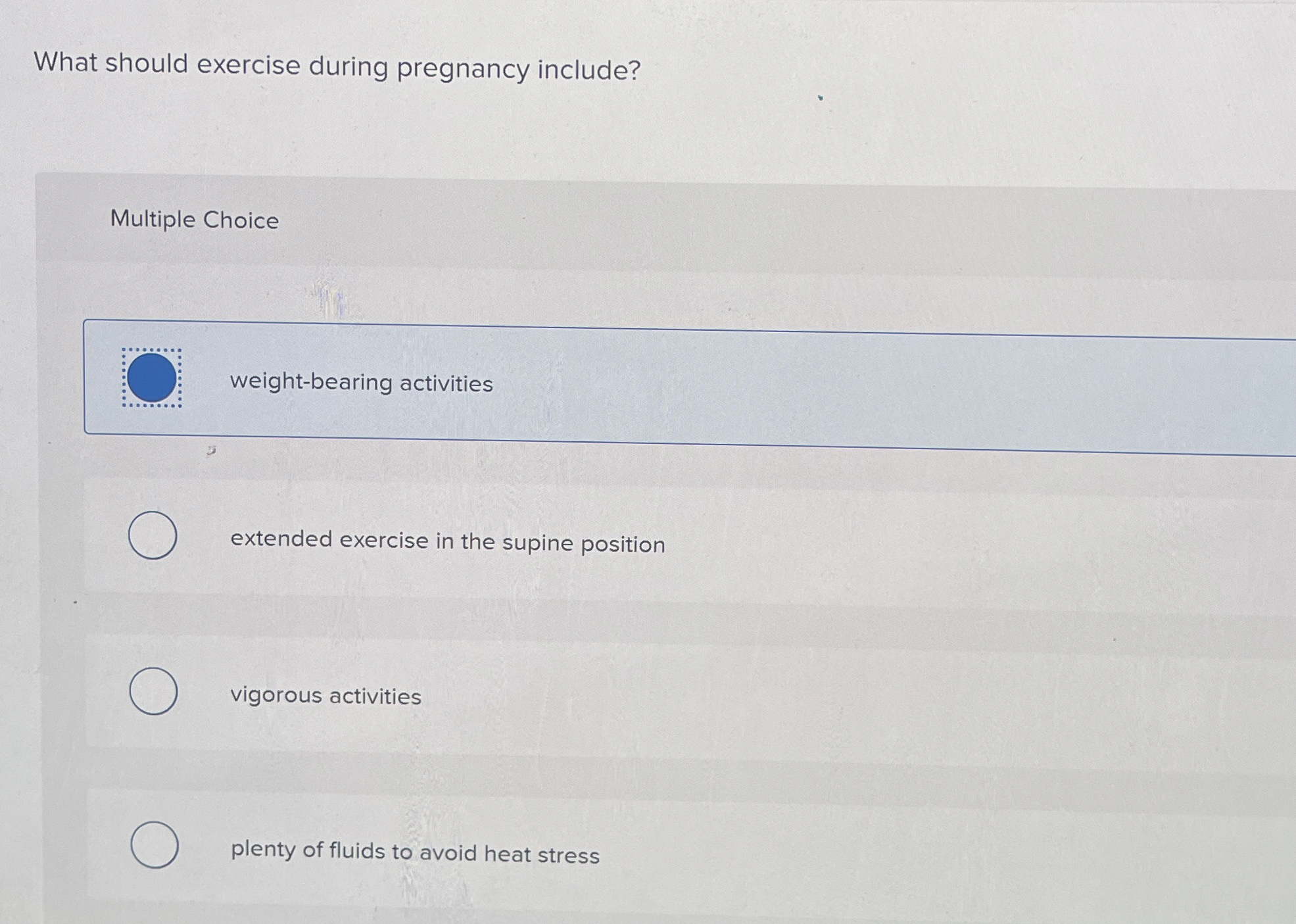 Solved What should exercise during pregnancy