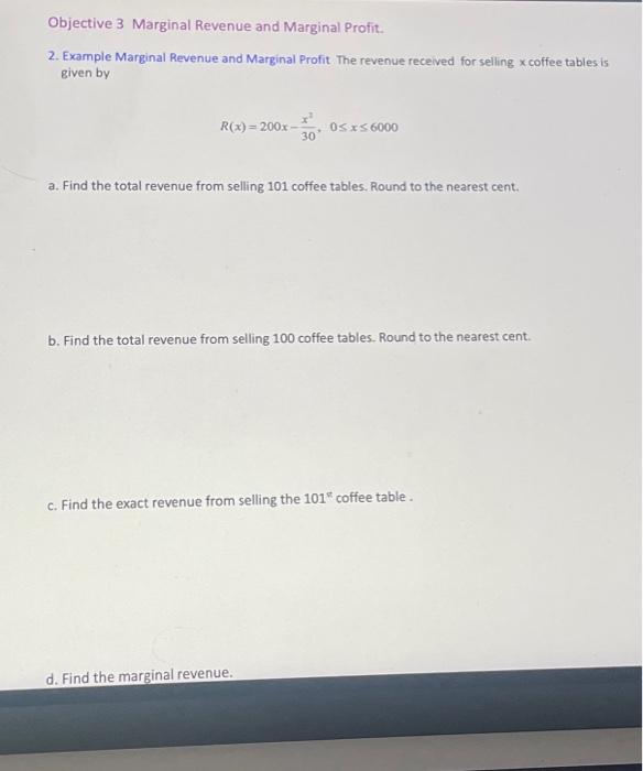 Solved Objective 3 Marginal Revenue And Marginal Profit. 2. 