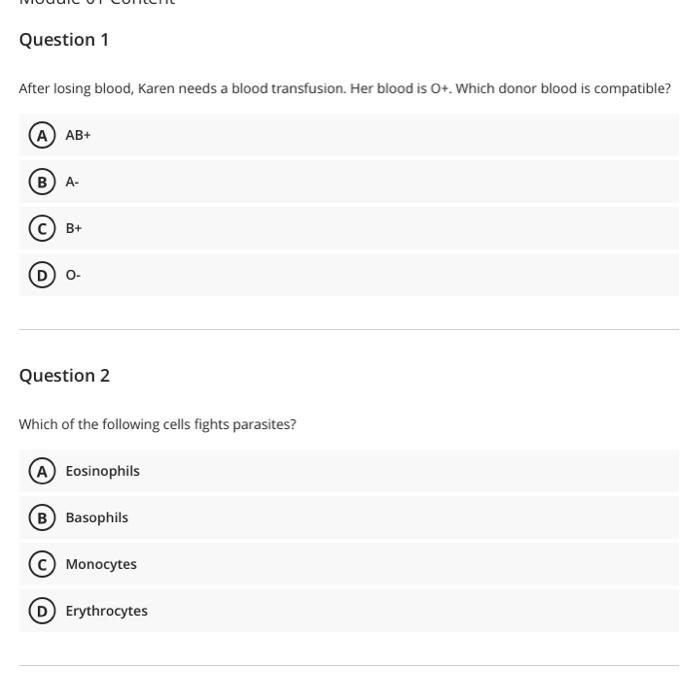 [Solved]: 1-10 Question 1 After losing blood, Karen needs a