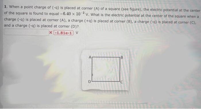 Solved 1. When a point charge of (−q) is placed at corner | Chegg.com