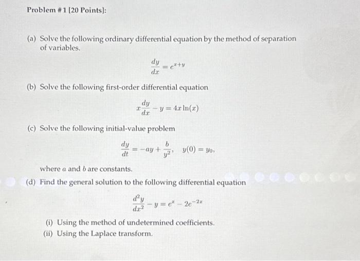 Solved Problem \# 1 [20 Points]: (a) Solve the following | Chegg.com