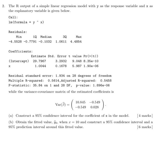 Solved 2. The R output of a simple linear regression model | Chegg.com