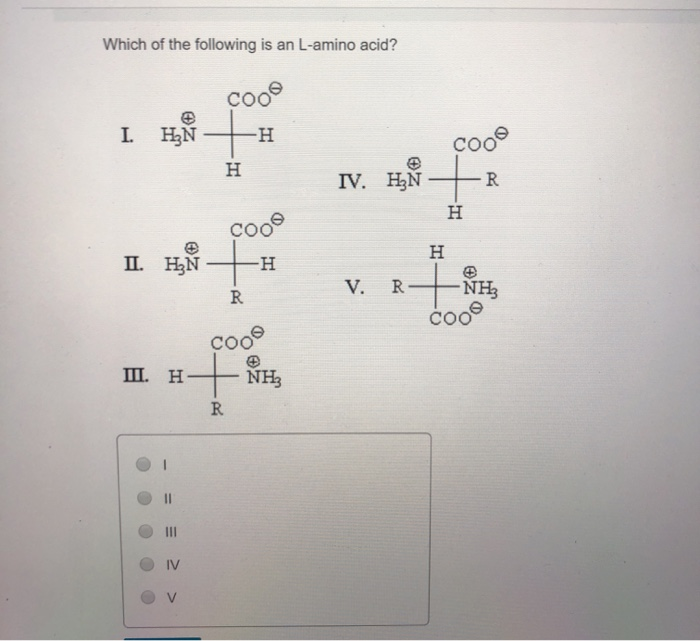 Solved Which Of The Following Is An L Amino Acid Coo Ihn Chegg Com