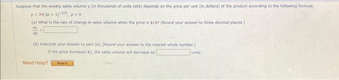 Solved Suppose that the weekly sales volume y (in theusands | Chegg.com