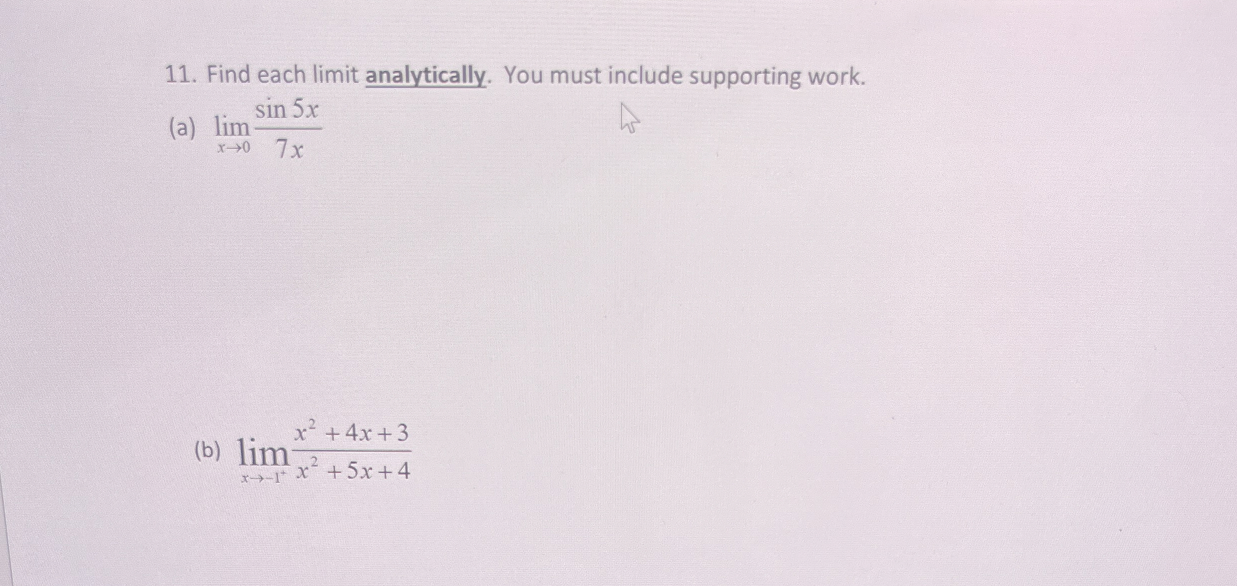 Solved Find each limit analytically. You must include | Chegg.com