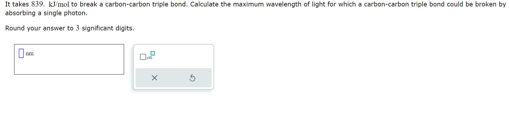 Solved It takes 839.kJmol ﻿to break a carbon-carbon triple | Chegg.com