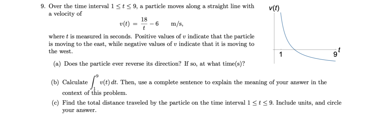 Solved Over the time interval 1≤t≤9, ﻿a particle moves along | Chegg.com