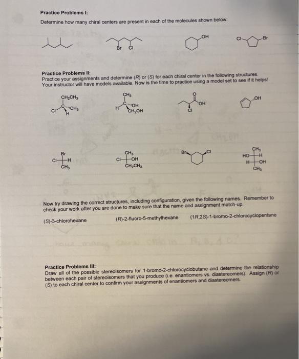 Solved Practice Problems 1: Determine how many chiral | Chegg.com