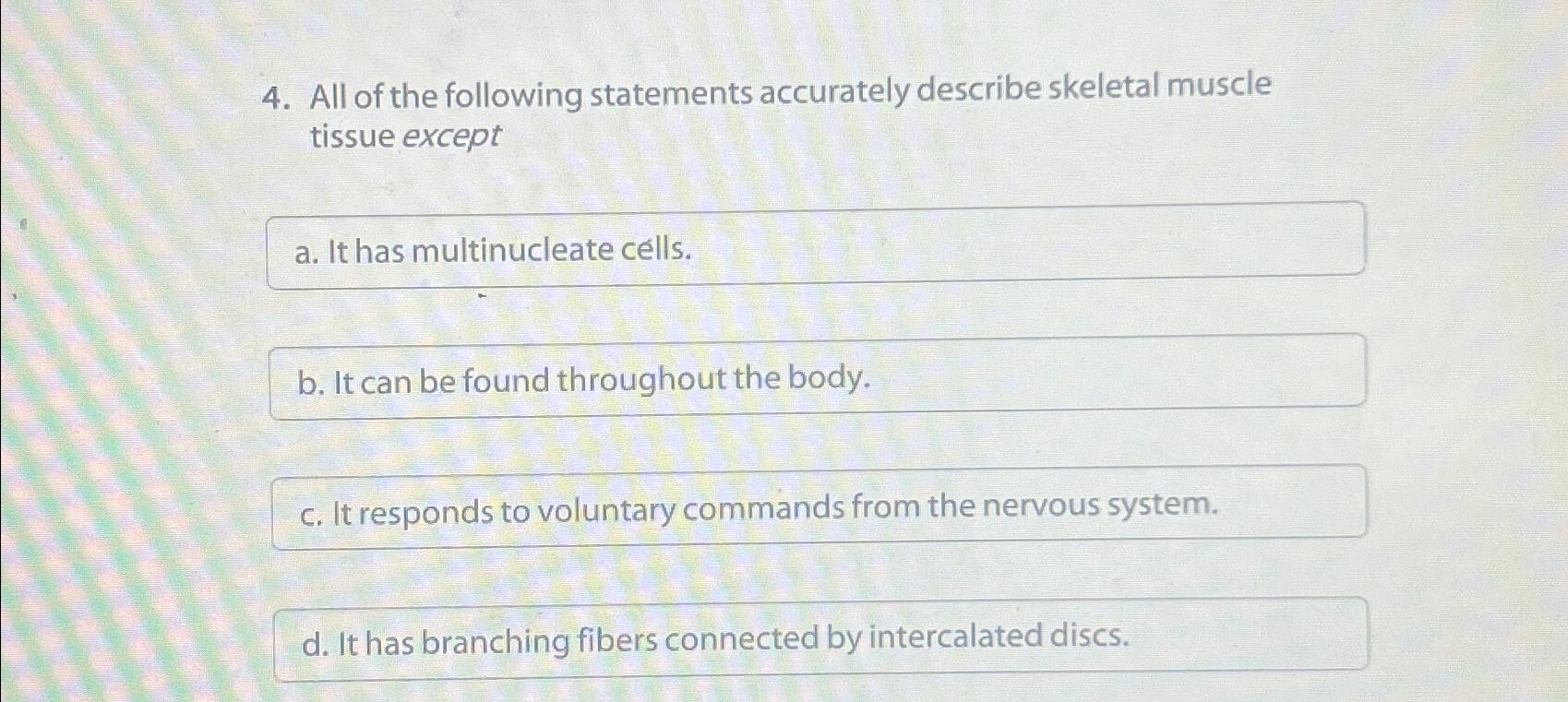 Solved All of the following statements accurately describe | Chegg.com