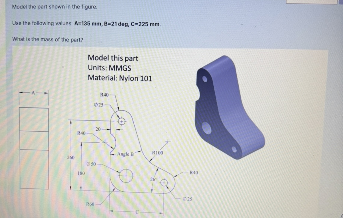 Solved Model the part shown in ﻿the figure.Use the following | Chegg.com