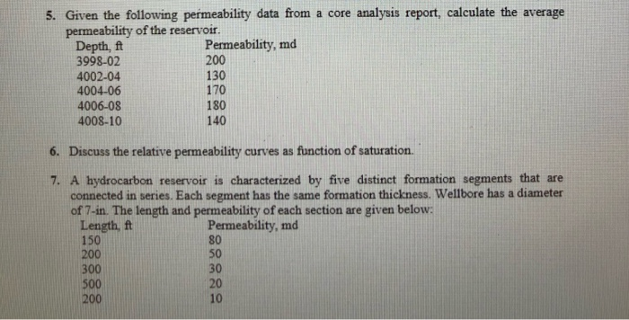 Solved 5. Given the following permeability data from a core | Chegg.com