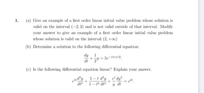 Solved 1. (a) Give an example of a first order linear | Chegg.com