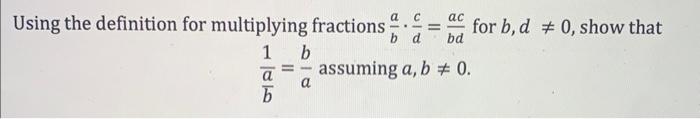 Solved Using the definition for multiplying fractions | Chegg.com