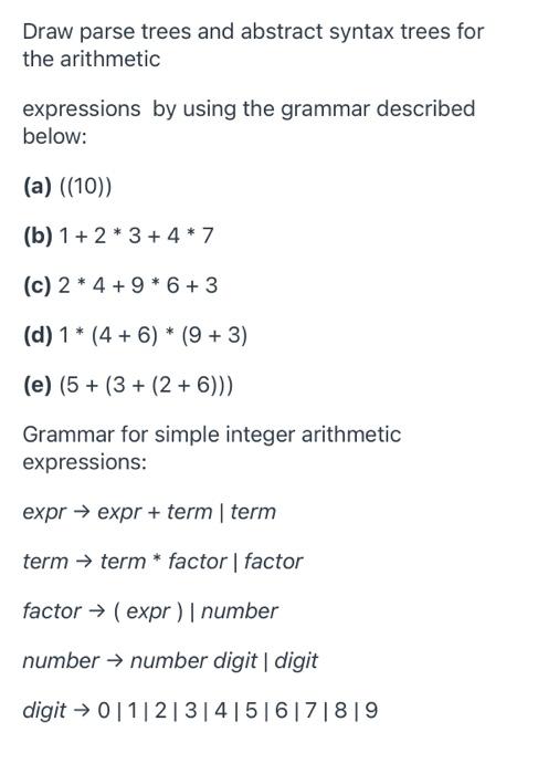 Solved Draw Parse Trees And Abstract Syntax Trees For The | Chegg.com