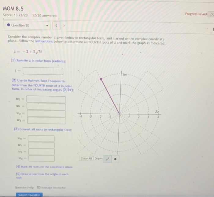 Consider the complex number \( z \) given below in rectangular form, and marked on the complex coordinate plane. Follow the i