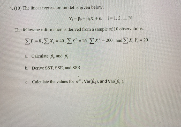 Solved 4. (10) The linear regression model is given below, | Chegg.com