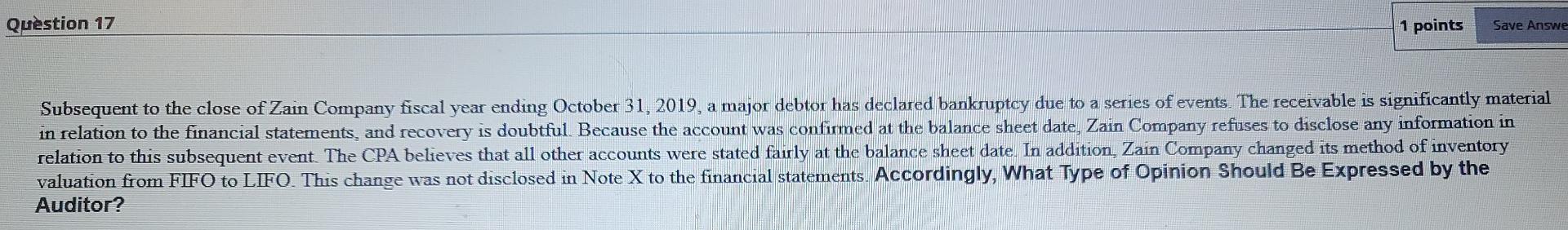 Solved Question 18 1 points Save Answer The following audit | Chegg.com