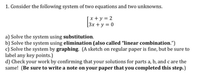 Solved 1. Consider the following system of two equations and | Chegg.com