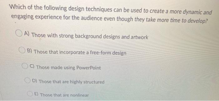 Solved Which of the following design techniques can be used | Chegg.com