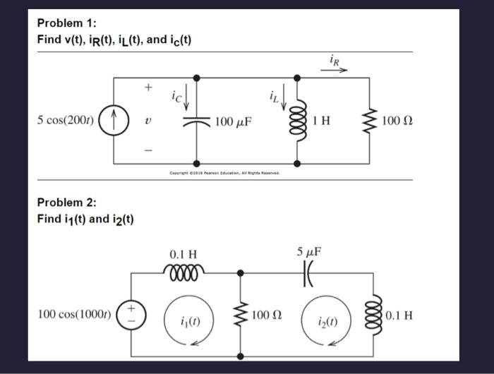 Solved Problem 1: Find v(t),iR(t),iL(t), and ic(t) Problem | Chegg.com