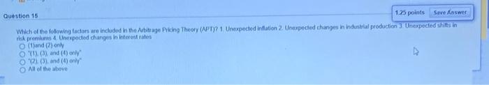 Solved Question 15 1.25 points Save Answer Which of the | Chegg.com