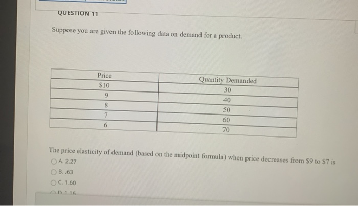 Solved QUESTION 11 Suppose you are given the following data | Chegg.com