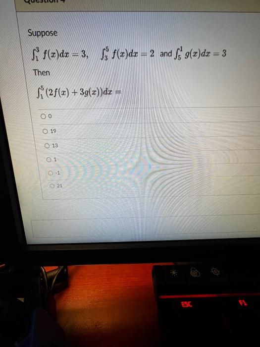 Solved Suppose ∫13f X Dx 3 ∫35f X Dx 2 And ∫51g X Dx 3 Then