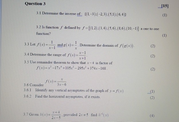 Solved Question 3 [15] 3.1 Determine The Inverse Of : | Chegg.com