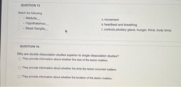 Solved Match the following Medulla A. movement Hypothalamus | Chegg.com