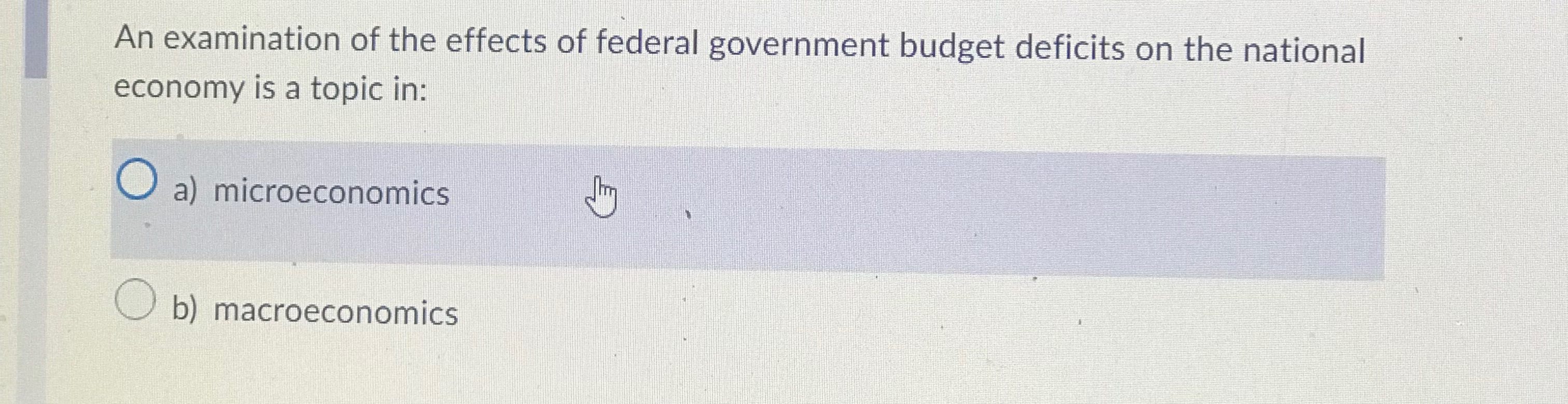 Solved An examination of the effects of federal government | Chegg.com