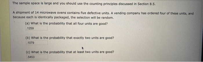 Solved The sample space is large and you should use the | Chegg.com