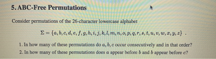 Solved 5 Abc Free Permutations Consider Permutations Of Chegg Com