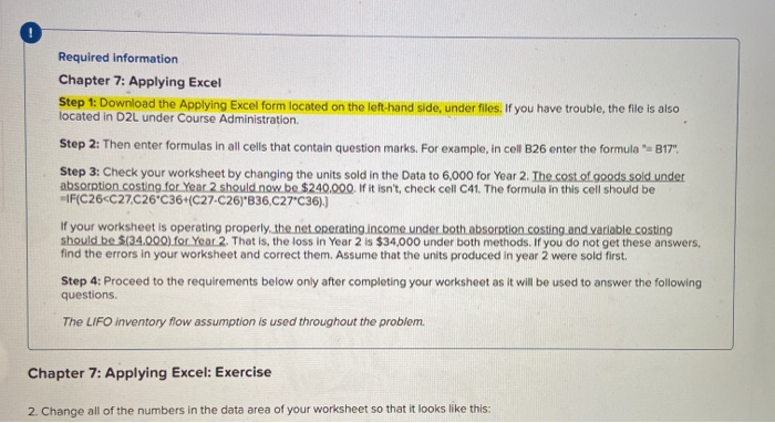 Solved Required information Chapter 7: Applying Excel Step | Chegg.com