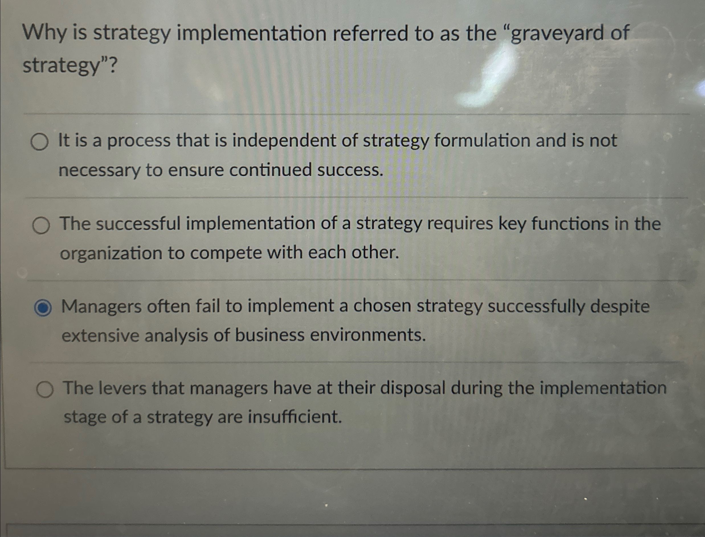 Solved Why is strategy implementation referred to as the | Chegg.com