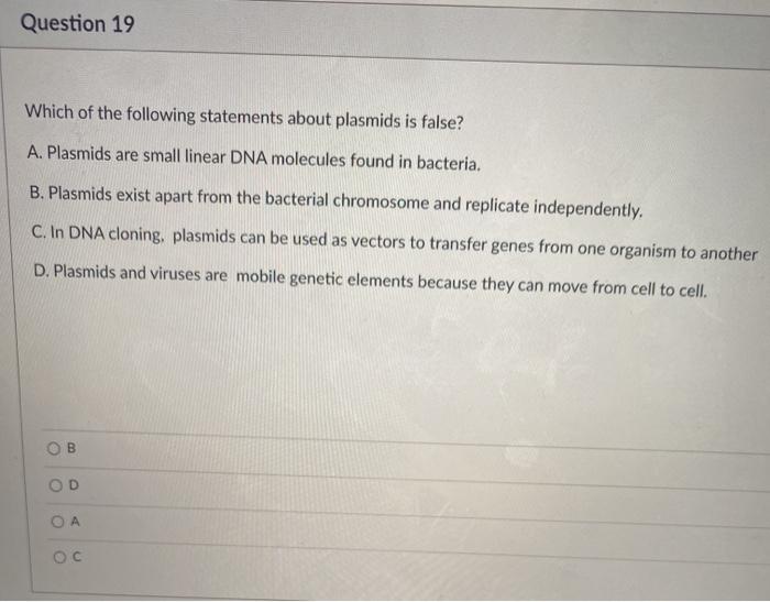 Solved Question 19 Which of the following statements about | Chegg.com