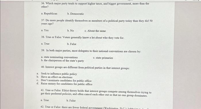 36. Which Major Party Tends To Support Higher Taxes, | Chegg.com