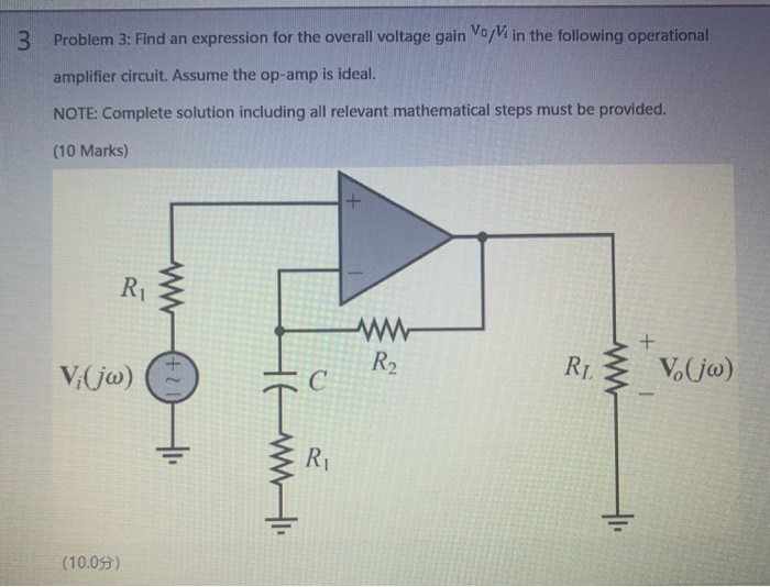 Solved 3 Problem 3: Find an expression for the overall | Chegg.com