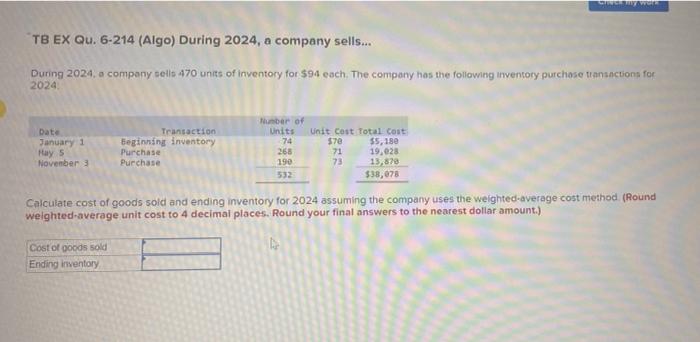 Solved TB EX Qu 6 214 Algo During 2024 A Company Chegg Com   Image