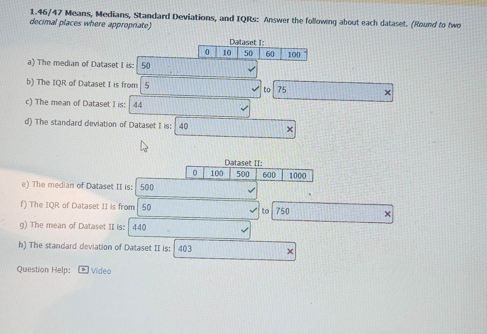 Solved 14647 Means Medians Standard Deviations And 3235