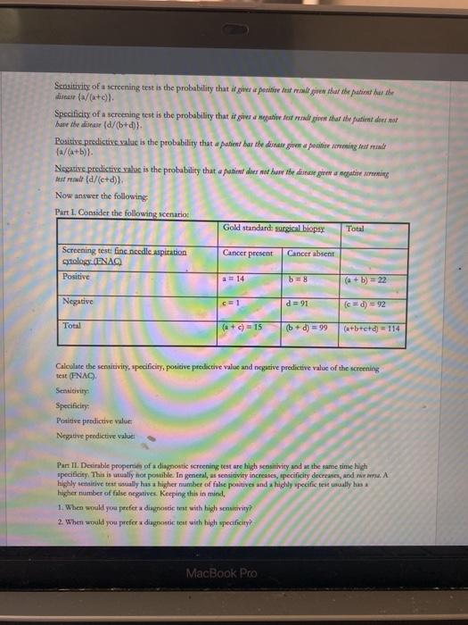 Sensitivity of a screening test is the probability that it gives it positive best real given tar de patient has the dies (/(a