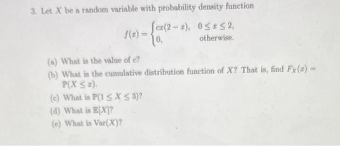 Solved 3. Let X be a random variable with probability | Chegg.com