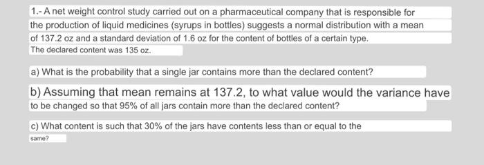 Solved 1.- A net weight control study carried out on a | Chegg.com