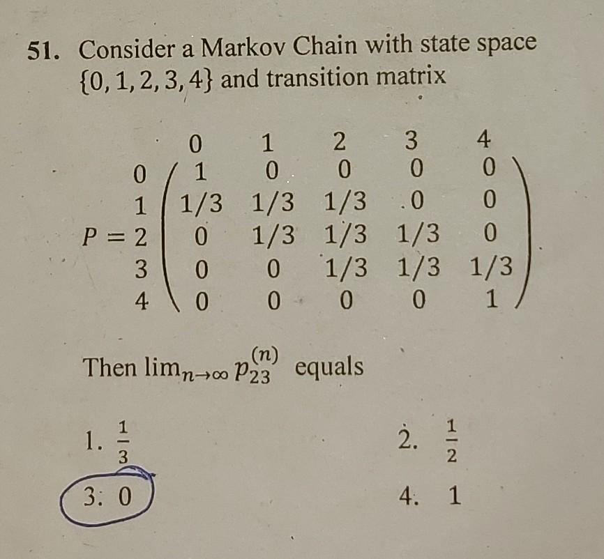 Solved 51. Consider a Markov Chain with state space | Chegg.com