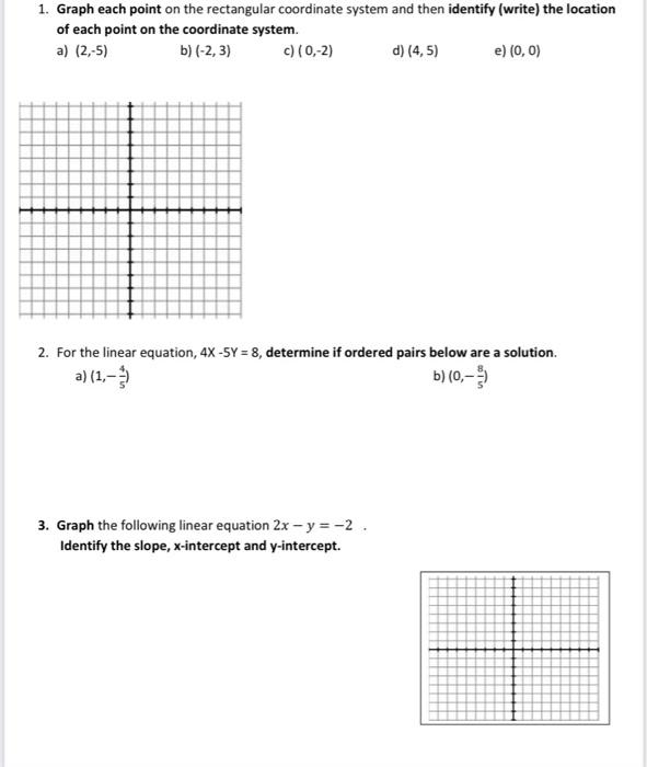 Solved 1. Graph each point on the rectangular coordinate | Chegg.com