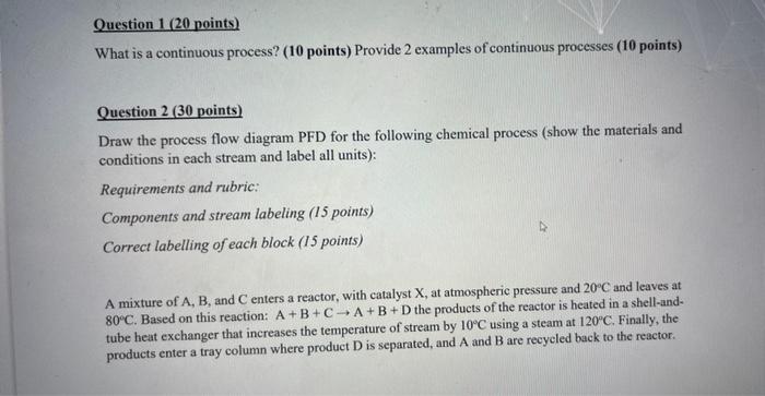 Solved What is a continuous process? (10 points) Provide 2 | Chegg.com