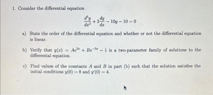 Solved 1. Consider the differential equation | Chegg.com