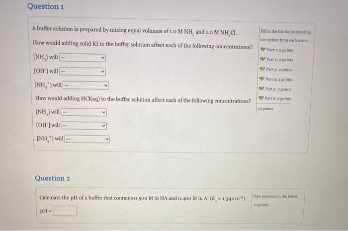 Solved Question 1 A buffer solution is prepared by mixing | Chegg.com
